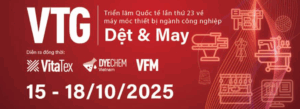 VTG Vietnam International Textile & Garment Industry Exhibition 2025